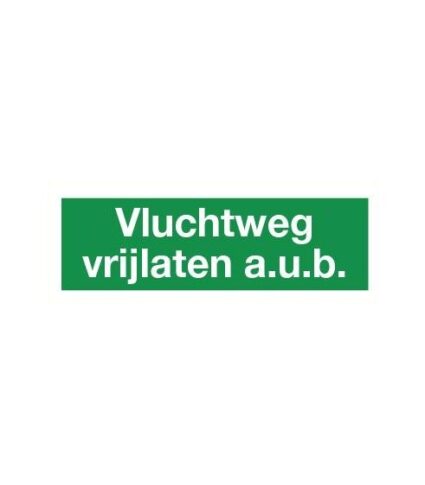 Vluchtweg vrijhouden sticker